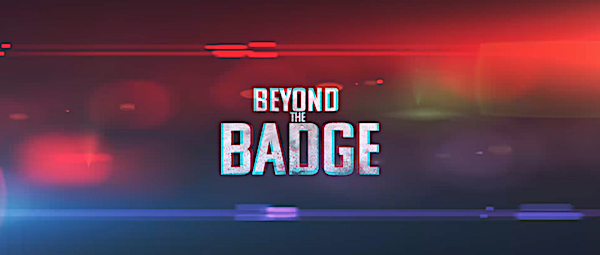 Beyond the Badge