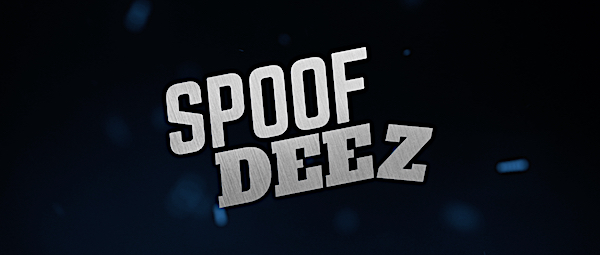 Spoof Deez